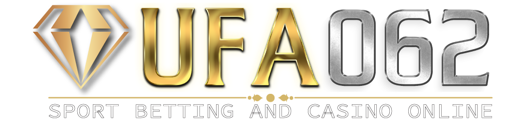UFA 062 เข้าสู่ระบบ เว็บพนันยูฟ่าเบทที่คุณวางใจ