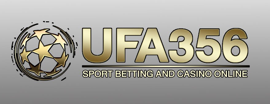 ทางเข้า UFA 356 เข้าสู่โลกการแทงบอลออนไลน์รูปแบบใหม่