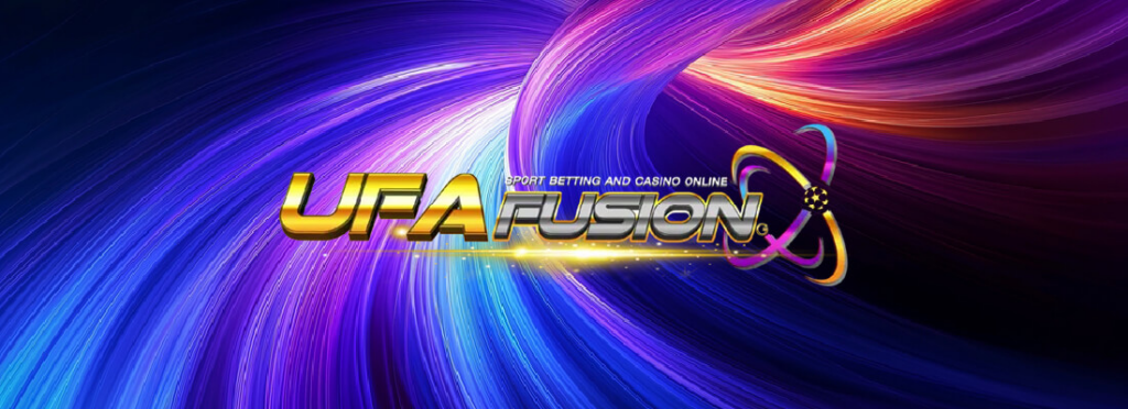 สมัคร UFAFUSION ครั้งเดียวจบ แทงบอลออนไลน์ครบวงจร